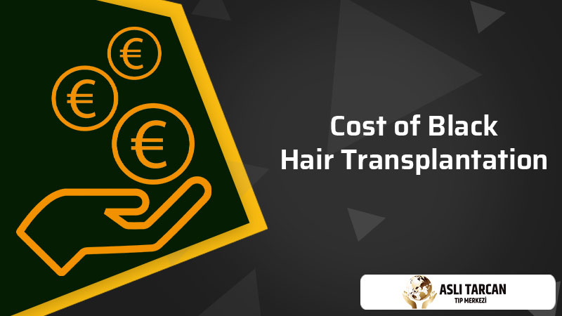 Cost of Black Hair Transplantation