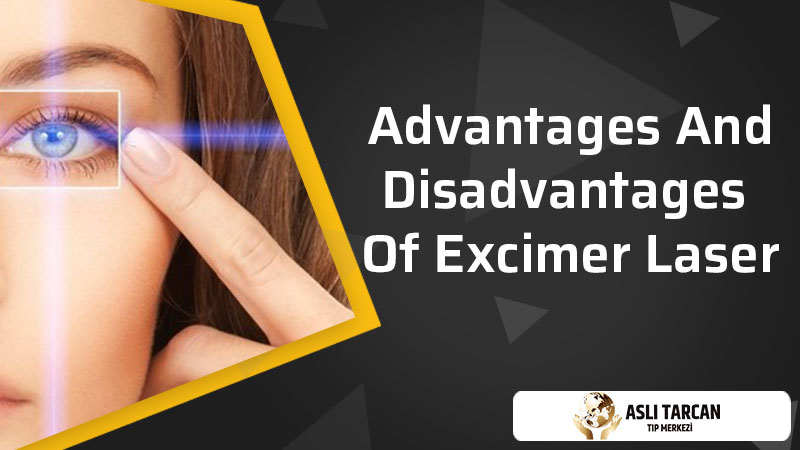 Advantages And Disadvantages of Excimer Laser