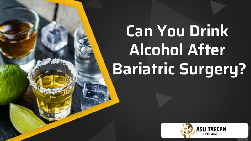 Can You Drink Alcohol After Bariatric Surgery?
