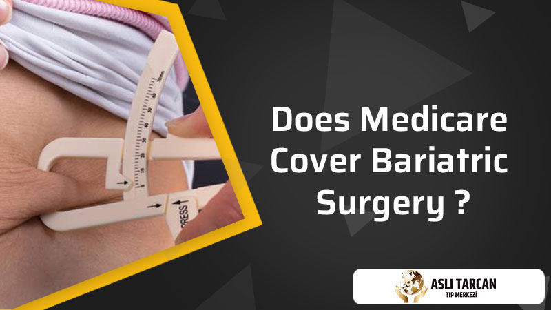 Does Medicare cover bariatric surgery
