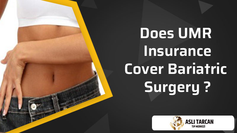 Does UMR insurance cover bariatric surgery