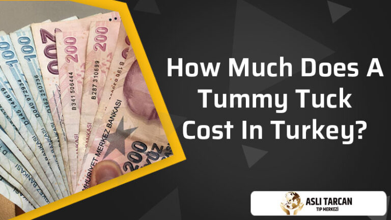 How Much Does A Tummy Tuck Cost In Turkey?