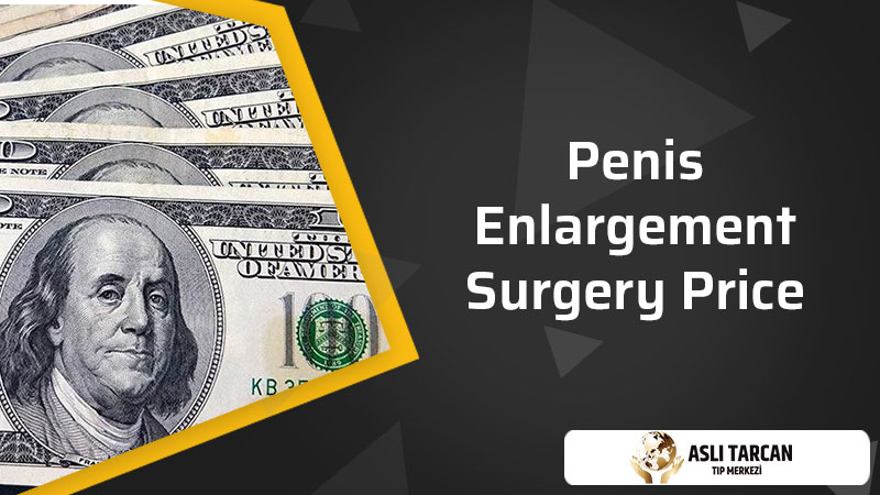 Penis Enlargement Surgery Price