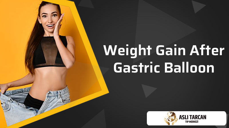 Weight Gain After Gastric Balloon
