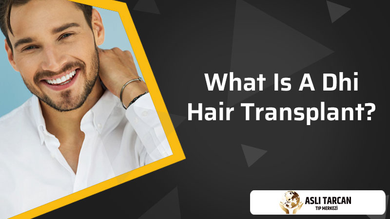 What is a DHI Hair Transplant?